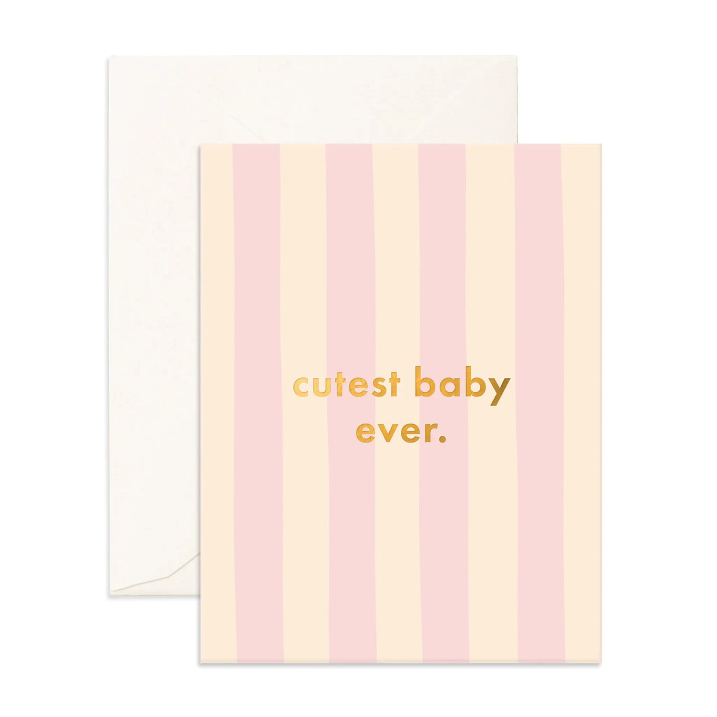 Fox & Fallow - Greeting Card | Cutest Baby Ever Petal Stripe Greeting Card Fox & Fallow 