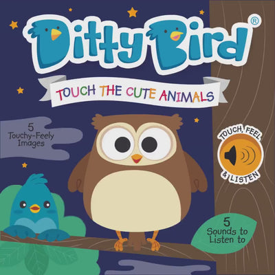 Ditty Bird - Touch the Cute Animals