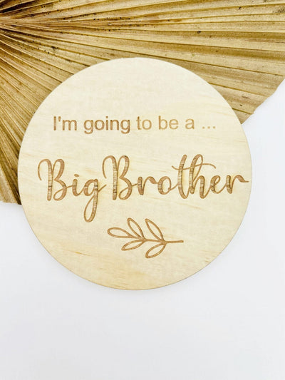 I'm going to be a.. Big Brother 14.5cm Milestones Timber Tinkers 