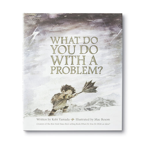 Compendium - What Do You Do With A Problem